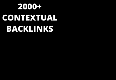 I will create 2000 offpage white hat contextual authority seo dofollow backlinks service