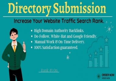 I Will Manually do 100 Do-Follow Directory Submission High Authority Backlinks to Rank up Website