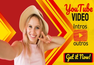 I will create intro and outro YouTube video for you. Full HD youtube intro only + music