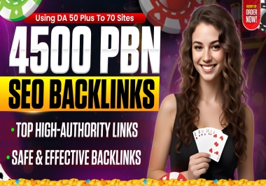 Build 4500 PBN Backlinks DA 50 Plus To 70 For Casino Gambling Poker Online Backlink