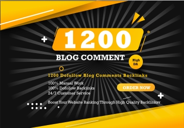 I will do 1200 Dofollow Blog Comments On High DA PA sites
