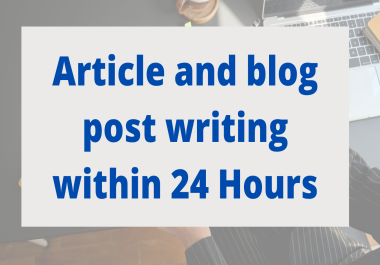 1000 word -article and blog post writing