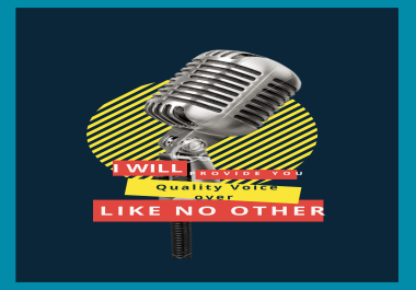 I WILL RECORD OVER 100 WORDS VOICE OVER FOR YOUR PROJECT WITHIN A SHORT TIME.
