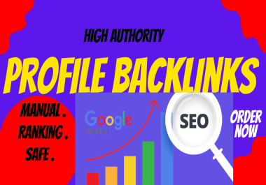 I will create build manually high-authority profile backlinks for seo