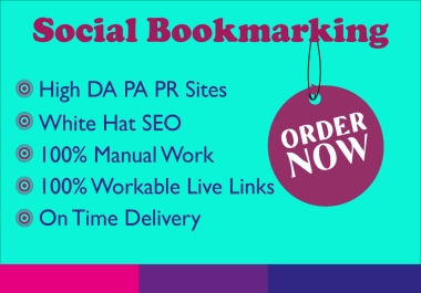 100 Powerful Indexable High-Quality DA,  PR Social Bookmarking