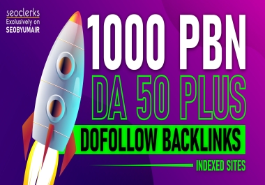 Top Quality 1000 HOMEPAGE dofollow PBNs post DA50+ seo BackIinks Fast Ranking on google