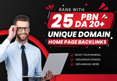 I will provide 25 Homepage permanent unique domains PBN backlinks on DA 20+ domains
