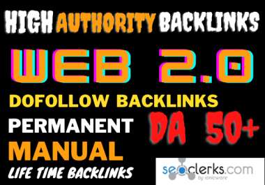 I will build 50 manual web 2 0 dofollow permanent backlinks