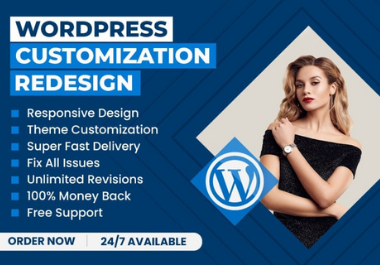 I will revamp,  redesign,  customize and fix issues WordPress website