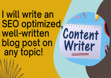 I will do SEO blog writing,  article writing and website content