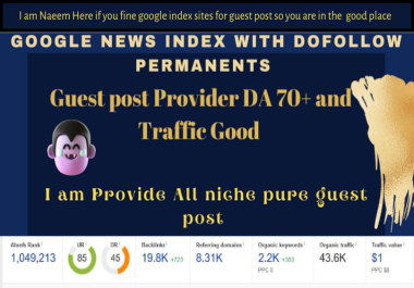 I will do guest post all niche sites with high DA 70+ DR 50+ With high traffic google Index