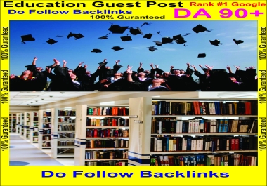 I will do Education Guest Post on a high da blog