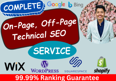 Complete On-Page,  Off- Page and Technical SEO Optimization for website