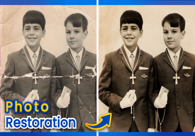 I will restore old image,  repair,  improve