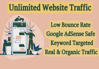 Unlimited real and organic traffic send your website for 6 month