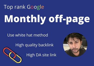 I do 700 monthly off-page SEO service white hat backlinks