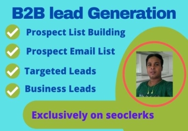 I will provide highly targeted b2b linkedin lead generation prospect email list building