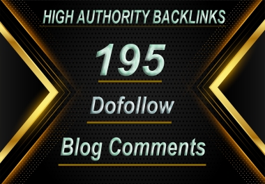 I will Create Manually 195 Dofollow Blog Comments Backlinks High DA PA Quality Sites