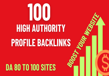 GET 100 High Authority Backlinks on DA 80 To 100 Sites