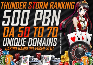 Thunder Storm Ranking-500 PBN Posts-DA 50 TO 70-Unique Domains