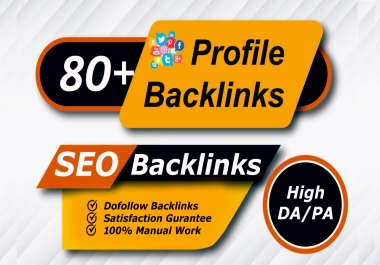 build 80 SEO profile backlinks high da social media profile link building