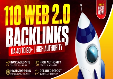 I Will Create 110 Web 2.0 Links + 40- 90 SEO Backlinks to Boost Your Website Authority & Rankings
