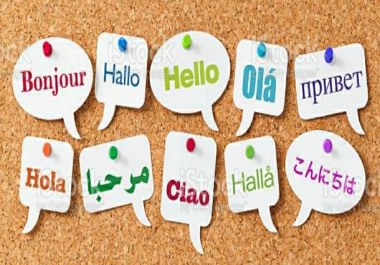 I will do translation in a many international languages.