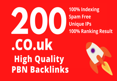 Get High quality 200. CO. UK with High DA/DR PBN Backlinks