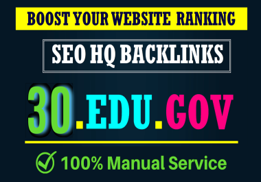 30 Manual EDU GOV White Hat SEO Backlinks to Boost Your Website Ranking