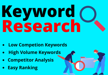 I provide low KD and high search Volume keyword research for you