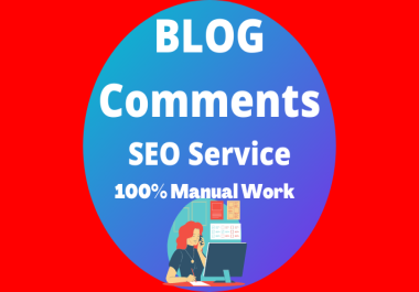 I will manually create 60 dofollow blog comments SEO backlinks