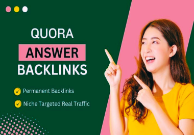 I will do 100 High Quality Quora Answer With SEO Clickable Backlinks.