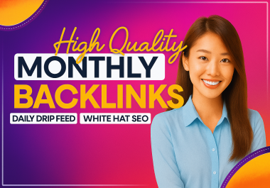 Drip Feed Your Website With White Hat SEO Backlinks Service For 30 day