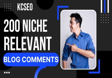I will provide 200 niche relevant blog comments seo backlinks