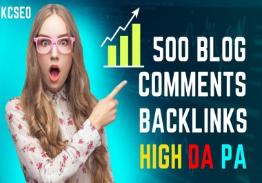 BOOST YOUR WEBSITE RANKING with 500 DOFOLLOW Blog Comments High DA PA