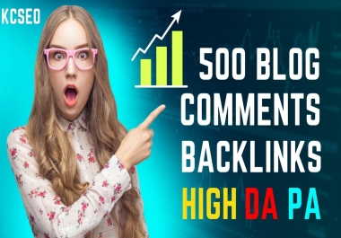 BOOST YOUR WEBSITE RANKING with 500 DOFOLLOW Blog Comments High DA PA