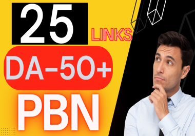 Best Quality 25 PBN Backlinks DA 50+ Dofollow Posts FOR Rankings