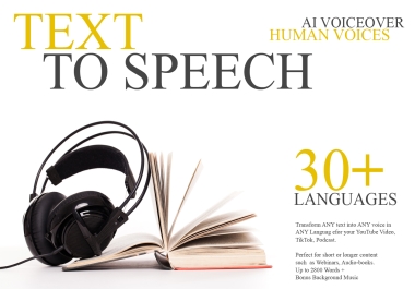 I will Transform ANY text into ANY voice in ANY Languages