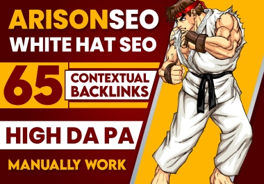 Supercharge Your SEO 65 Manual Contextual Backlinks with High DA PA