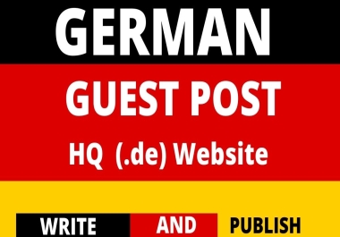 2x German Guest Posts,  High DA German SEO Dofollow Backlinks. DE Sites