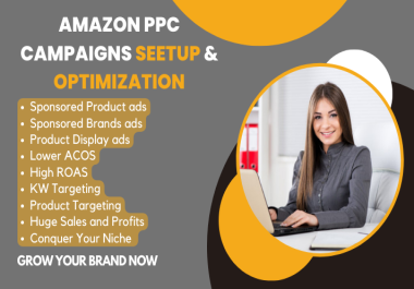 I will do amazon ppc campaign Setup,  management and Optimization