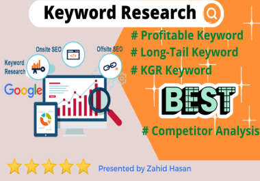 I will do advanced kgr keyword research and competitor analysis for rank your website