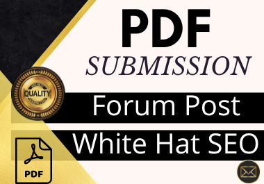 I will do 55 PDF, Docs or PTT submission on high authority low spam score website