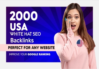 2000 Dofollow backlinks for SEO rankings from USA link building