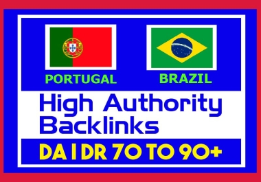do high authority 10 brazil,  10 Portugal with 20 DA backlinks SEO link building
