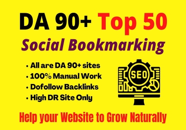 Build Top 50 Social bookmarking backlinks DA 90+ Sites