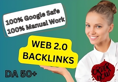 I will do 50 high quality web 2.0 dofollow backlinks for google ranking