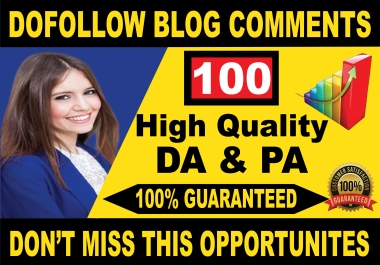 I will create a 100 high quality Dofollow blog comments Backlinks