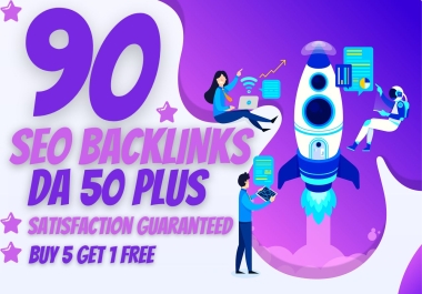 I WILL 90 Powerfull SEO DA 50 Backlinks Top website Ranking