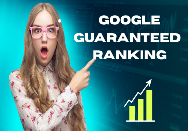 Google Guaranteed Ranking Link Building and White Hat Method Backlinks